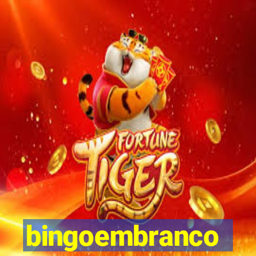 bingoembranco