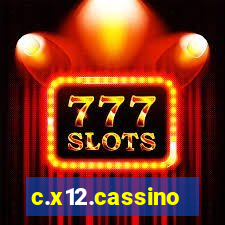 c.x12.cassino