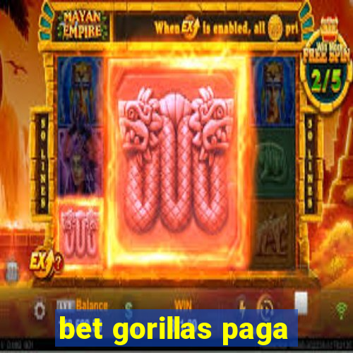 bet gorillas paga