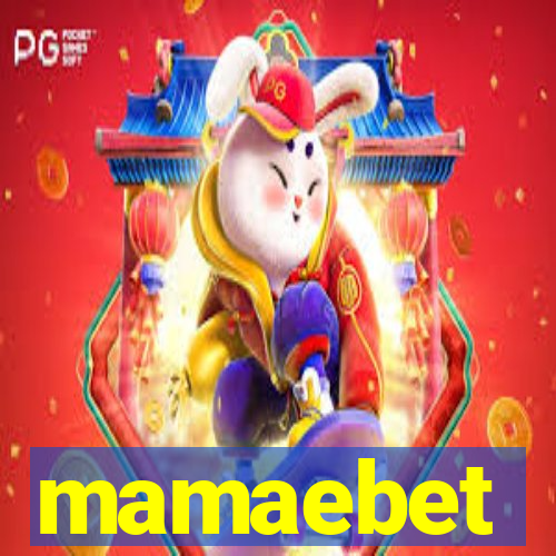 mamaebet