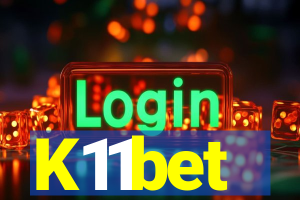 K11bet