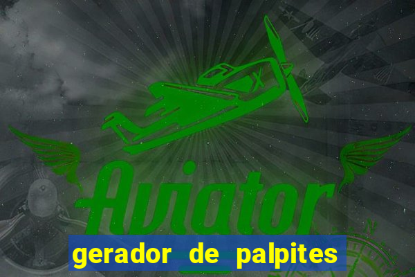 gerador de palpites da mega sena