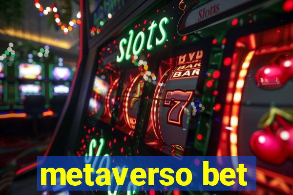 metaverso bet