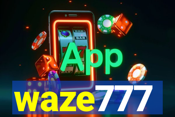 waze777