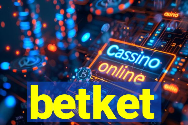 betket