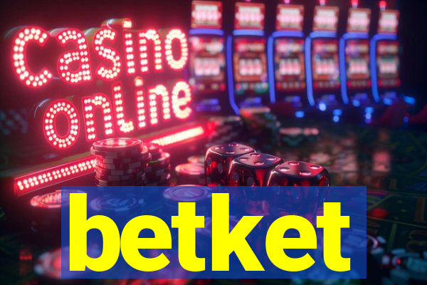 betket