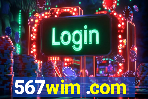 567wim .com