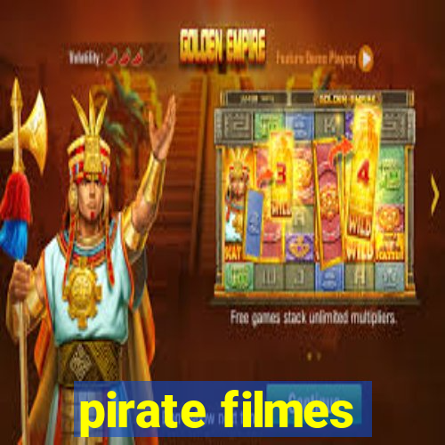 pirate filmes