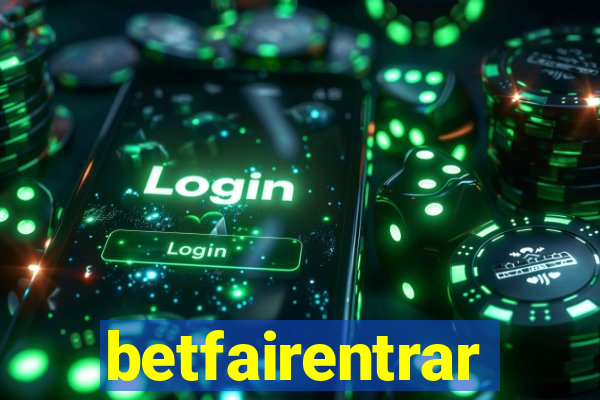 betfairentrar