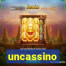 uncassino