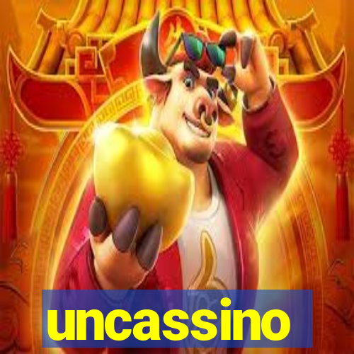 uncassino