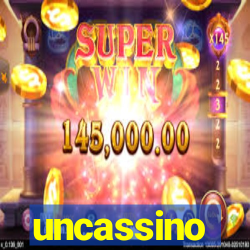 uncassino