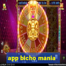 app bicho mania