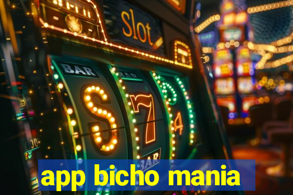 app bicho mania