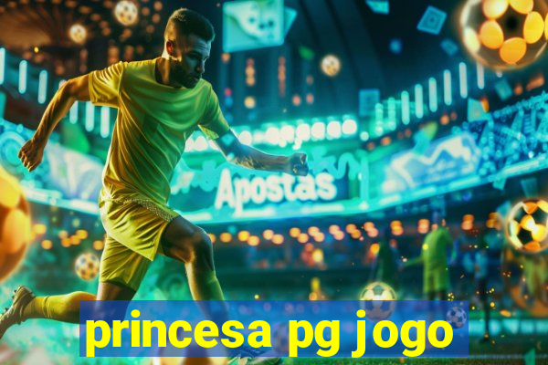 princesa pg jogo