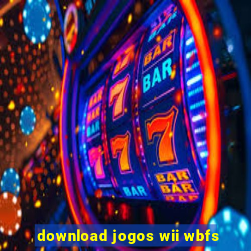 download jogos wii wbfs