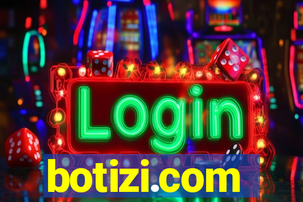 botizi.com