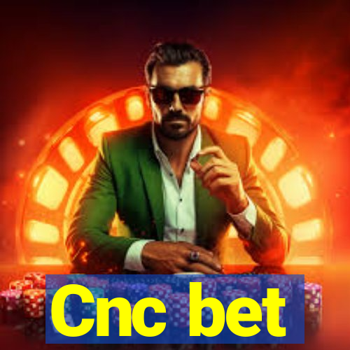 Cnc bet