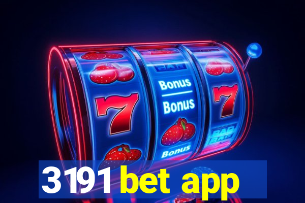 3191 bet app