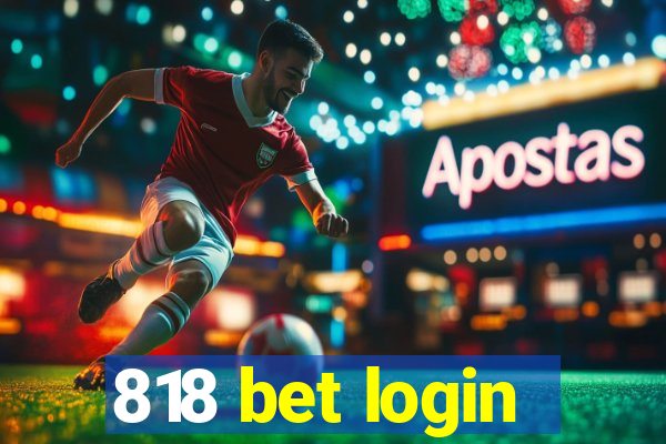 818 bet login