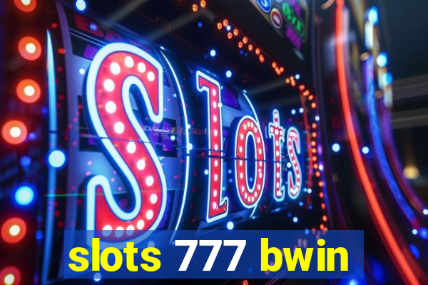 slots 777 bwin