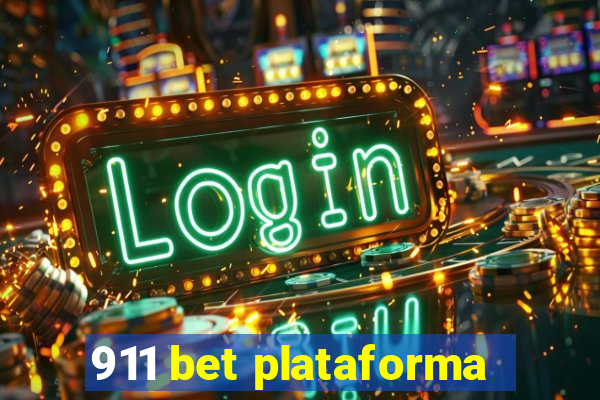 911 bet plataforma