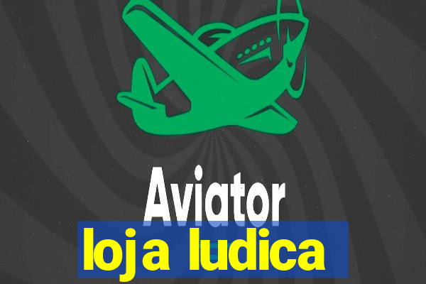 loja ludica