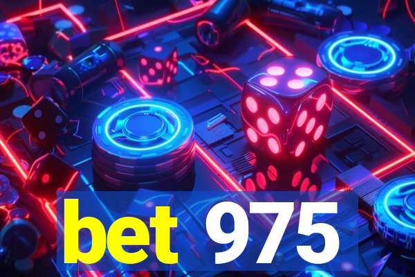 bet 975