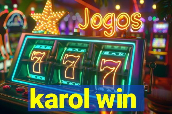 karol win