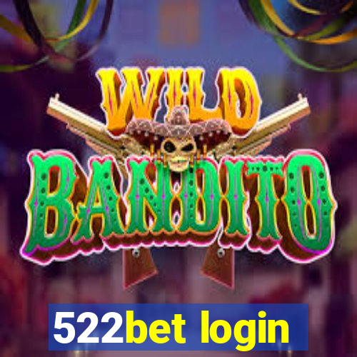 522bet login