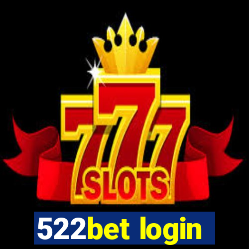 522bet login