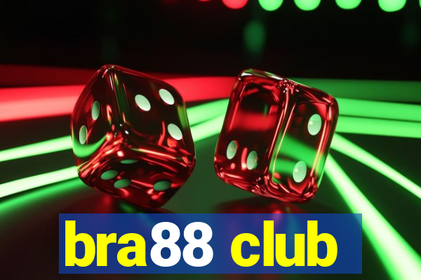 bra88 club