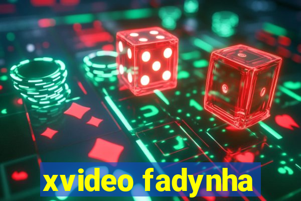 xvideo fadynha