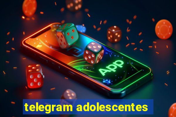 telegram adolescentes