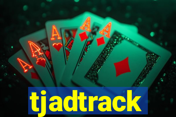 tjadtrack