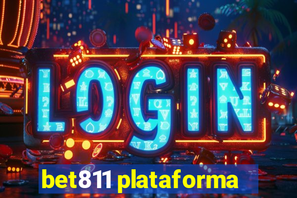 bet811 plataforma