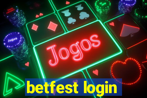 betfest login