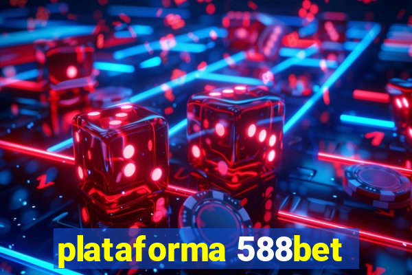 plataforma 588bet