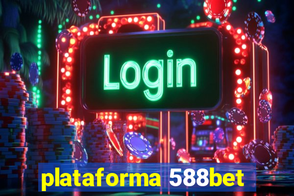 plataforma 588bet