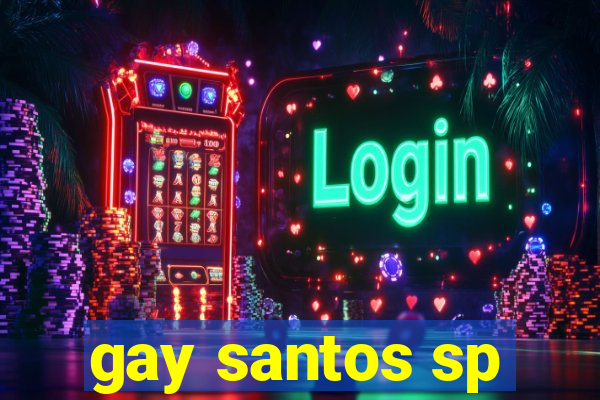 gay santos sp