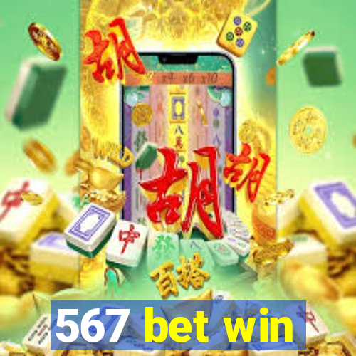 567 bet win