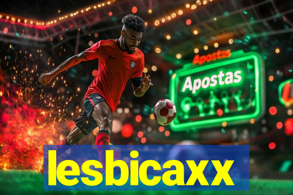 lesbicaxx