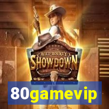 80gamevip