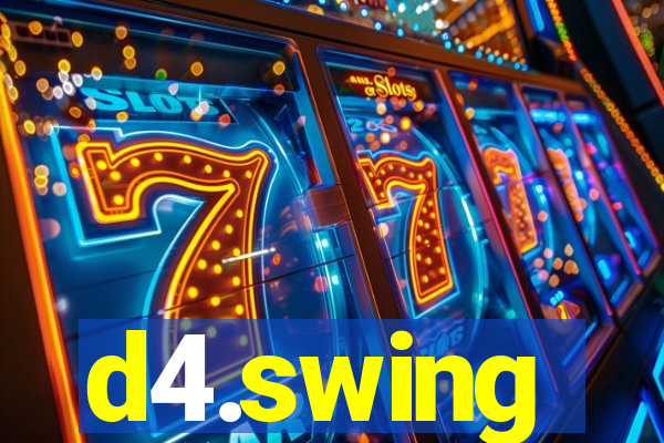 d4.swing