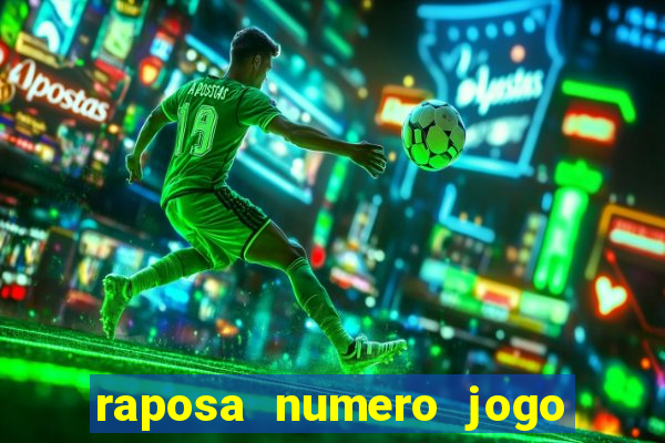 raposa numero jogo do bicho