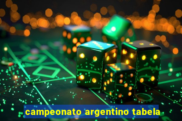 campeonato argentino tabela