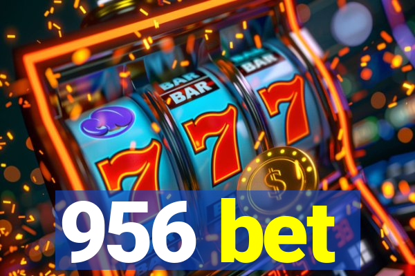 956 bet