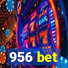 956 bet