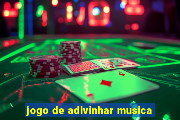 jogo de adivinhar musica