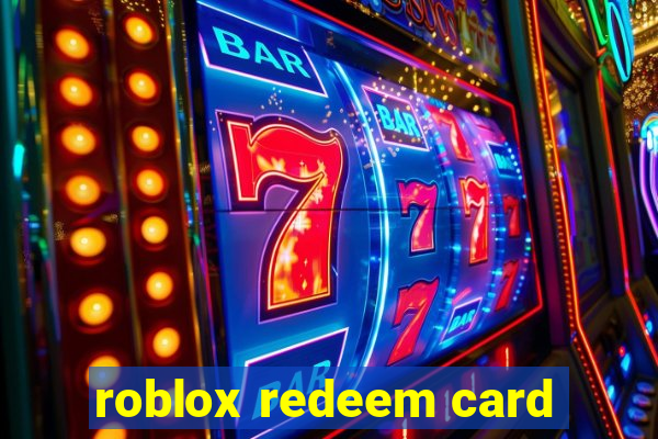 roblox redeem card